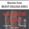 Barron Cruz – Beast Collge Girls