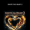 Barry Goldstein – Ignite the Heart 2