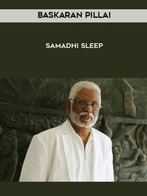 Baskaran Pillai – Samadhi Sleep