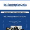 be a presentation genius
