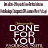 ben adkins chiropractic done for you animated posts package chiropractic dfy animated posts package