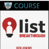Ben Adkins – List Breakthrough Advanced