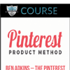 Ben Adkins – The Pinterest Product Method Advanced