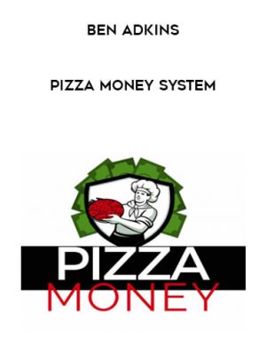Ben Adkins - The Pizza Money System