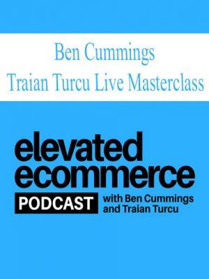 Ben Cummings - Traian Turcu Live Masterclass