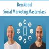 ben madol social marketing masterclass