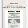 Bill Staton – 7 Secrets to Becoming a Multi Millionaire (Audio Book)