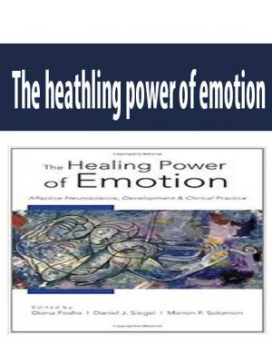 The heathling power of emotion