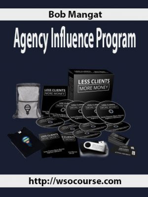 Bob Mangat – Agency Influence Program