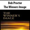 Bob Proctor – The Winners Image
