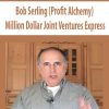 Bob Serling (Profit Alchemy) – Million Dollar Joint Ventures Express