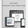 Brad Gilbert – Professional Trader Training Course (Complete)