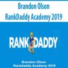 Brandon Olson – RankDaddy Academy 2019
