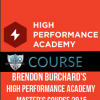 Brendon Burchard’s – High Performance Academy Master’s Course 2015