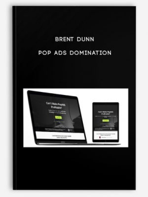 Brent Dunn - Pop Ads Domination