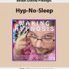 Brian David Phillips “? Hyp-No-Sleep