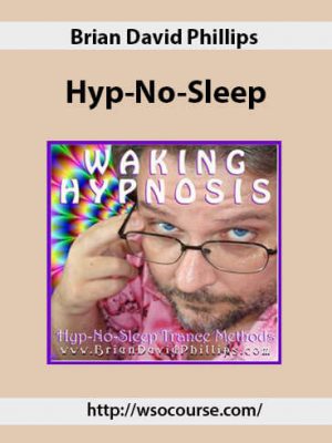 Brian David Phillips “? Hyp-No-Sleep