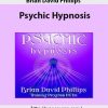 Brian David Phillips – Psychic Hypnosis