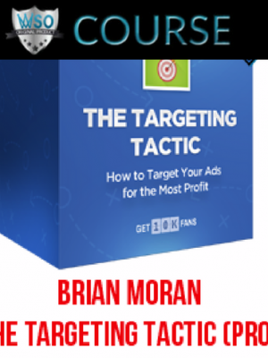 Brian Moran – The Targeting Tactic (Pro)