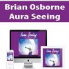 Brian Osborne – Aura Seeing