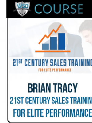 Brian Tracy- 21st Century Sales Training for Elite Performance