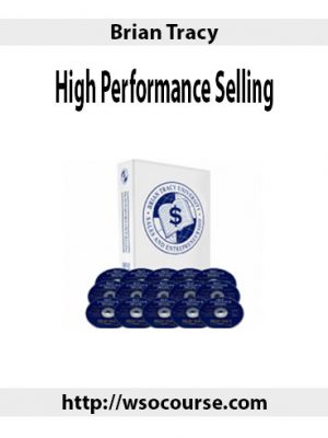 Brian Tracy – High Performance Selling