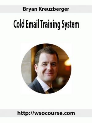 Bryan Kreuzberger – Cold Email Training System