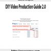 Caleb Wojcik – DIY Video Production Guide 2.0