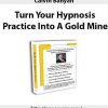 Calvin Banyan – Turn Your Hypnosis Practice Into A Gold Mine