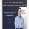 Fall 2018 Transformational Coaching Program by Jim Fortin