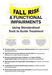 Fall Risk and Functional Impairments: Using Standardized Tests to Guide Treatment - Rachel Blackwood