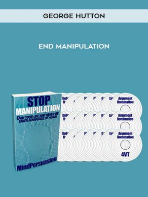 George Hutton – End Manipulation