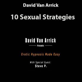 David Van Arrick - 10 Sexual Strategies