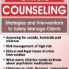 Crisis Counseling: Strategies and Interventions to Safely Manage Clients – Harry Keener