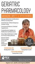 Geriatric Pharmacology: Maximizing Safety & Effectiveness – Steven Atkinson