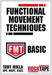 Functional Movement Techniques Series: FMT Basic – Tony Mikla