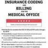 Insurance Coding and Billing for the Medical Office: 2019 – Debra Mitchell