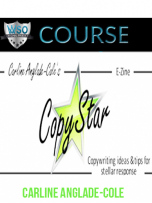 Carline Anglade-Cole – Copywriting Bootcamp on Steroids