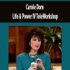Carole Dore – Life & Power IV TeleWorkshop