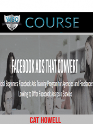 Cat Howell – Facebook Ads That Convert