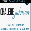 Chalene Johnson – Virtual Business Academy