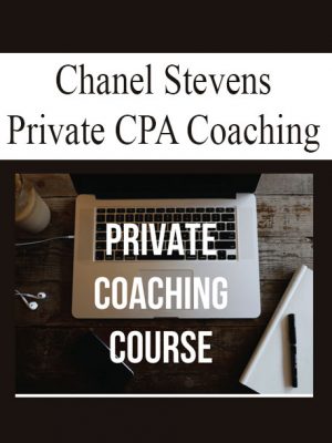 Chanel Stevens - Private CPA Coaching Course