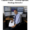 Charles Cottle – Vertical Spreads. Strategy Intensive