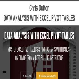 Chris Dutton - DATA ANALYSIS WITH EXCEL PIVOT TABLES