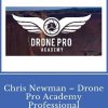 CHRIS NEWMAN - DRONE PRO ACADEMY PROFESSIONAL