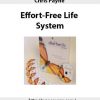 chris payne effort free life system2jpegjpeg