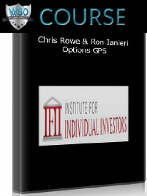 Chris Rowe & Ron Ianieri – Options GPS