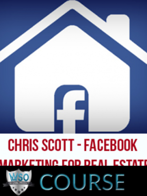Chris Scott – Facebook Marketing for Real Estate