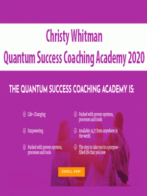 Christy Whitman – Quantum Success Coaching Academy 2020