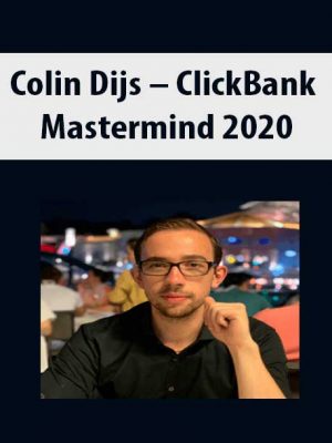 Colin Dijs – ClickBank Mastermind 2020
